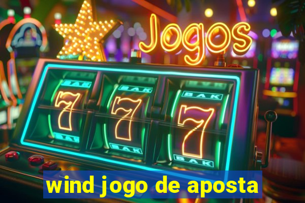 wind jogo de aposta